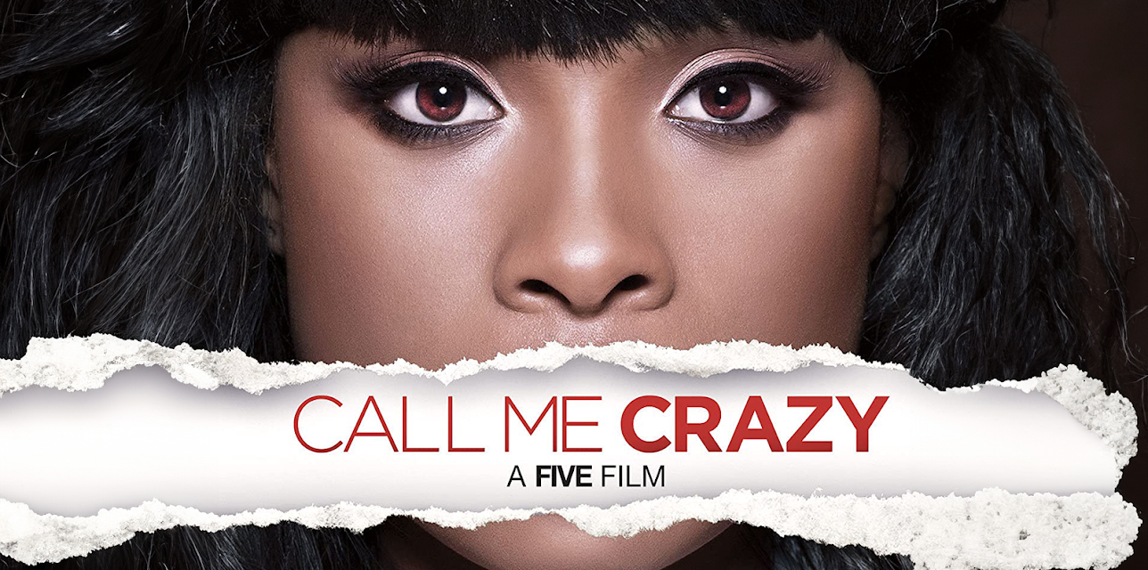 Call Me Crazy: A Five Film (2013)