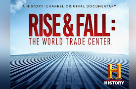 Rise and Fall: The World Trade Center Season 1: Rise and Fall: The World Trade Center