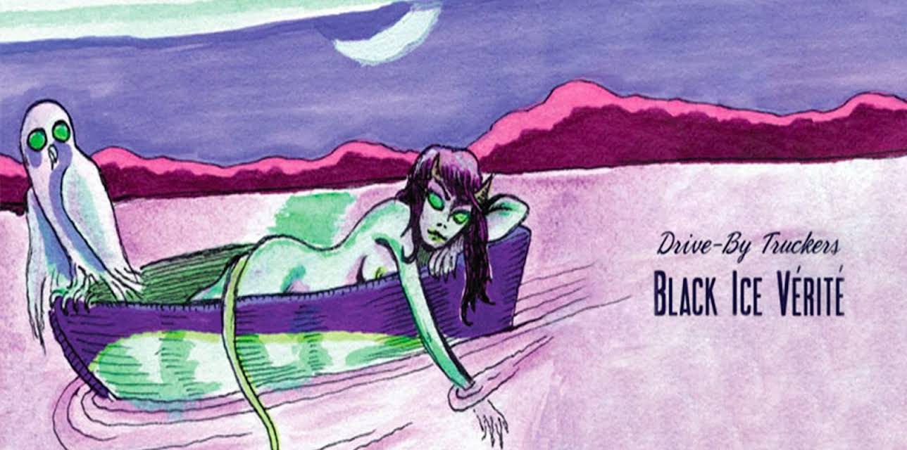 Drive By Truckers - Black Ice Vérité (2014)