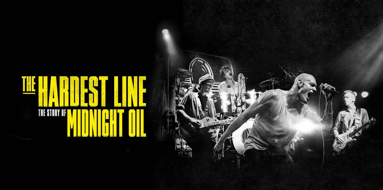 Midnight Oil: The Hardest Line (2024)