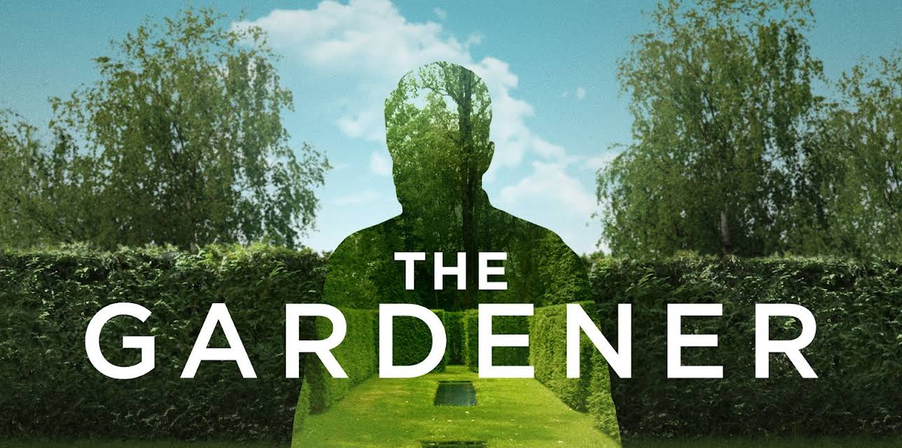 The Gardener (2018)