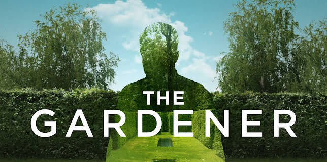 The Gardener (2018)