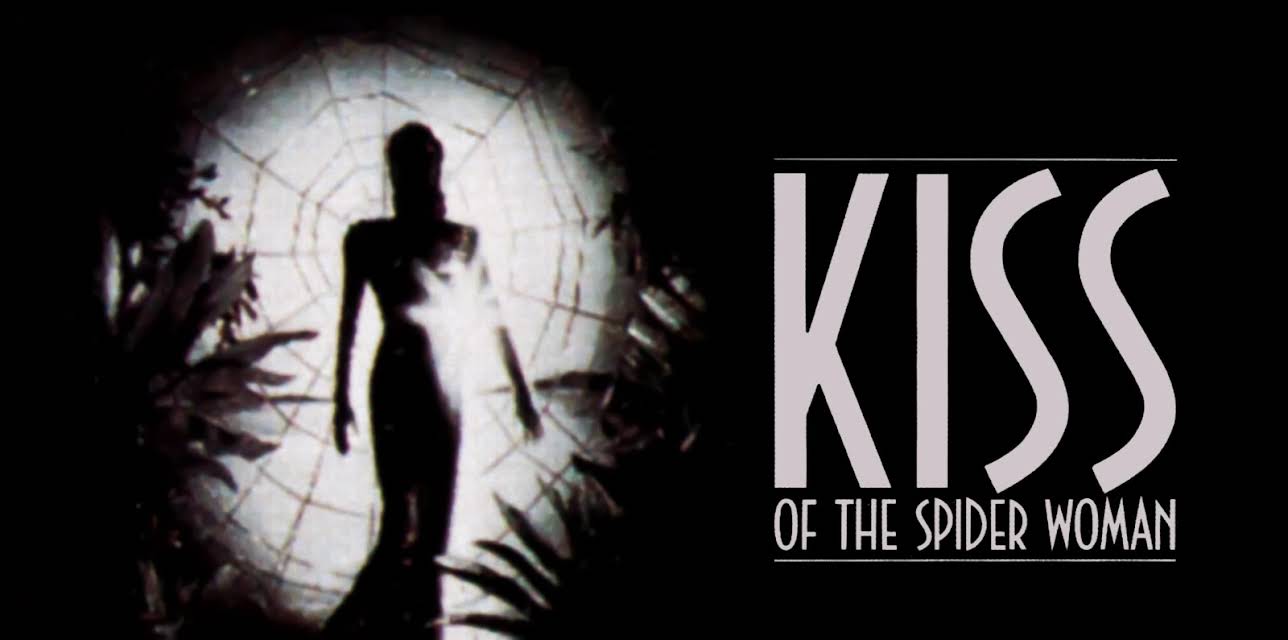 Kiss of the Spider Woman (1985)