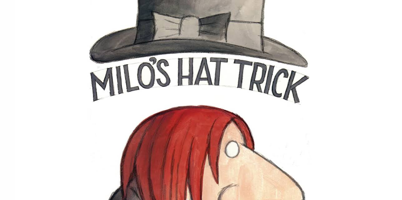 Milo's Hat Trick