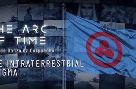 La nave del tiempo (The Arc of Time): The Intraterrestrial Enigma