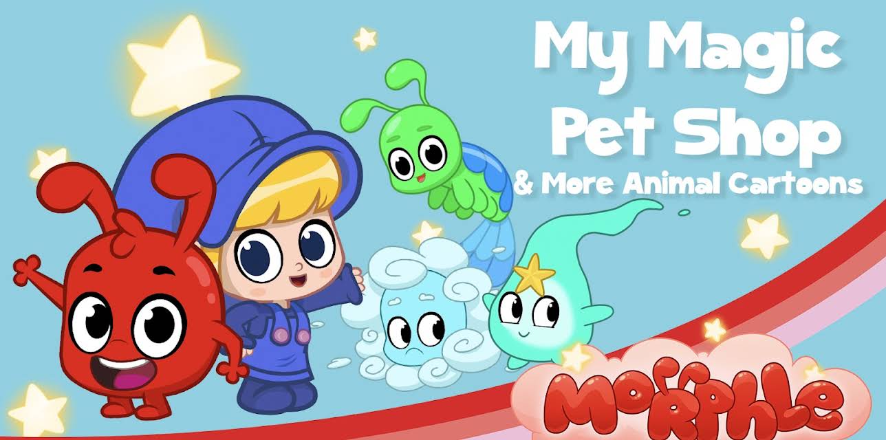 Morphle - My Magic Pet Shop & More Animal Cartoons