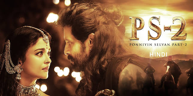 Ponniyin Selvan Part 2 (Hindi) (2023)