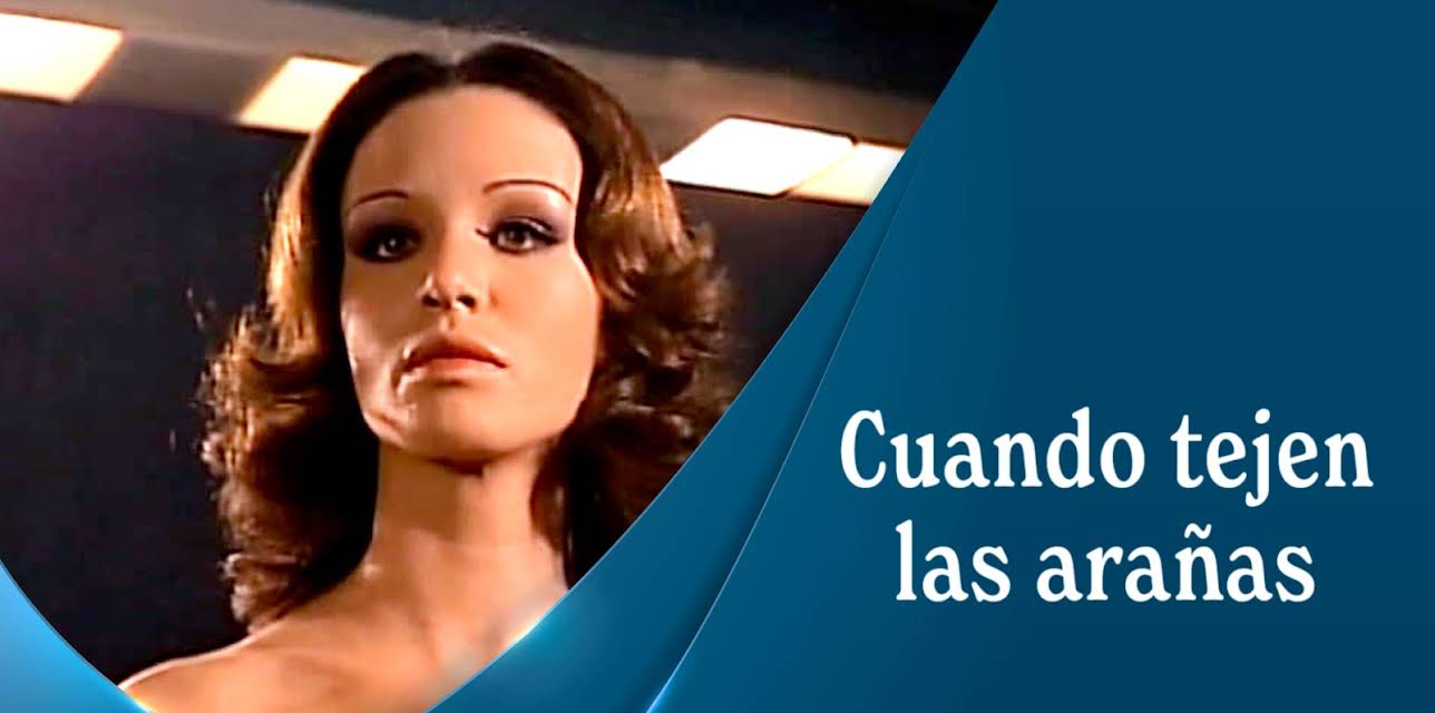 Cuando tejen las arañas (1979)