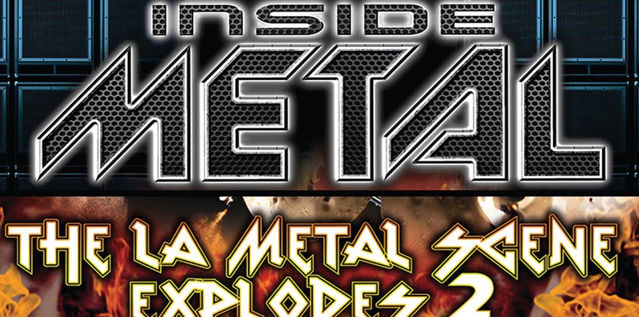 Inside Metal: The LA Metal Scene Explodes 2 (2016)