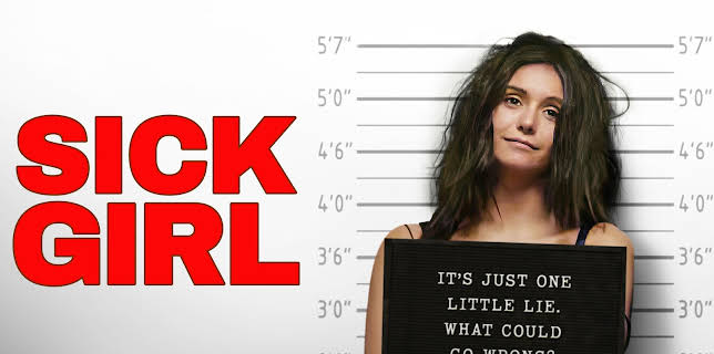 Sick Girl (2023)