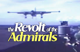Revolt of the Admirals: Revolt of the Admirals: Part Two