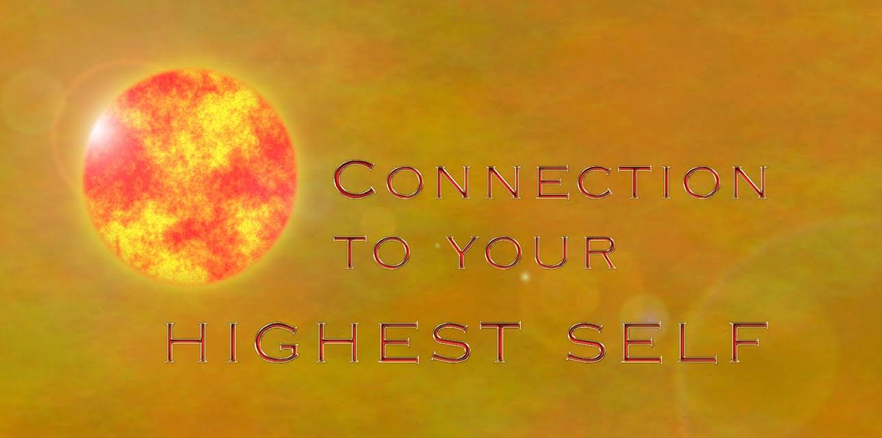 Connection to your highest self