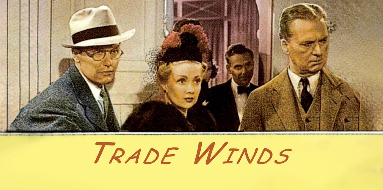 Trade Winds (1938)