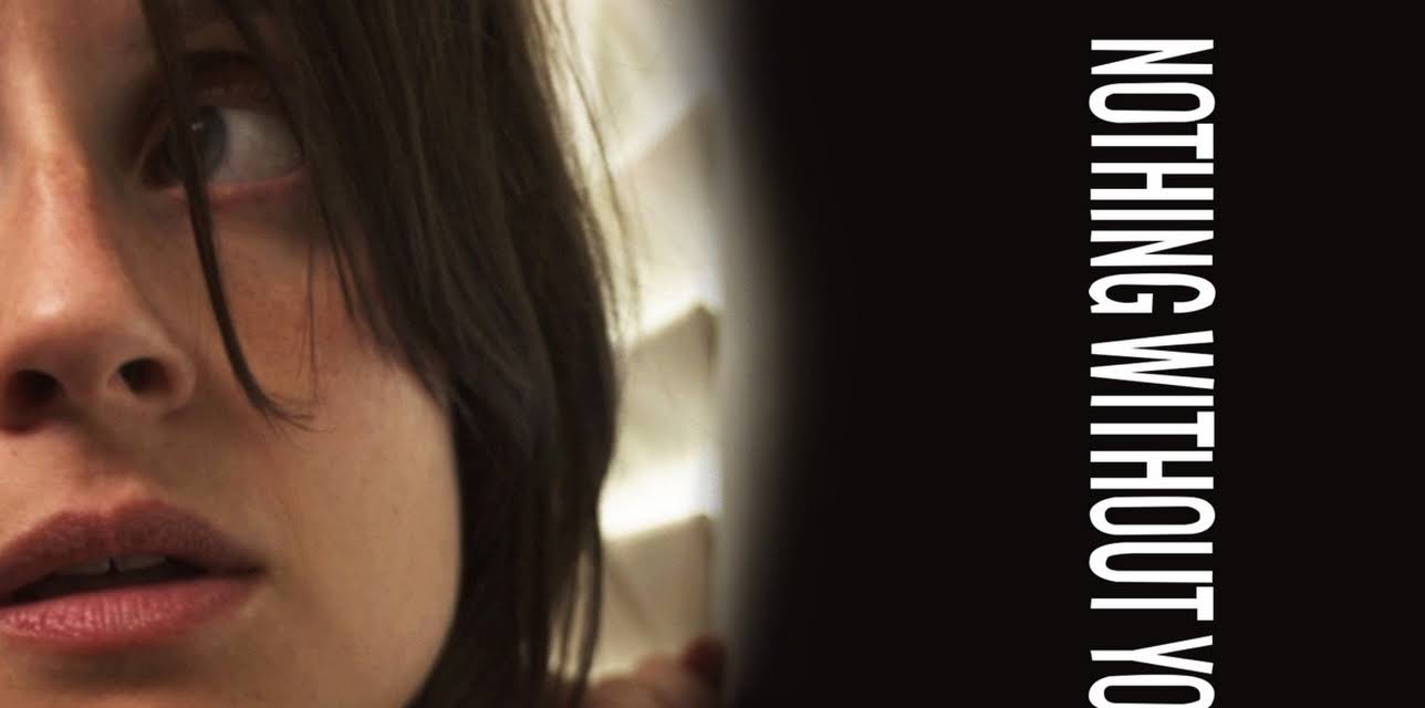 Nothing Without You (2014)