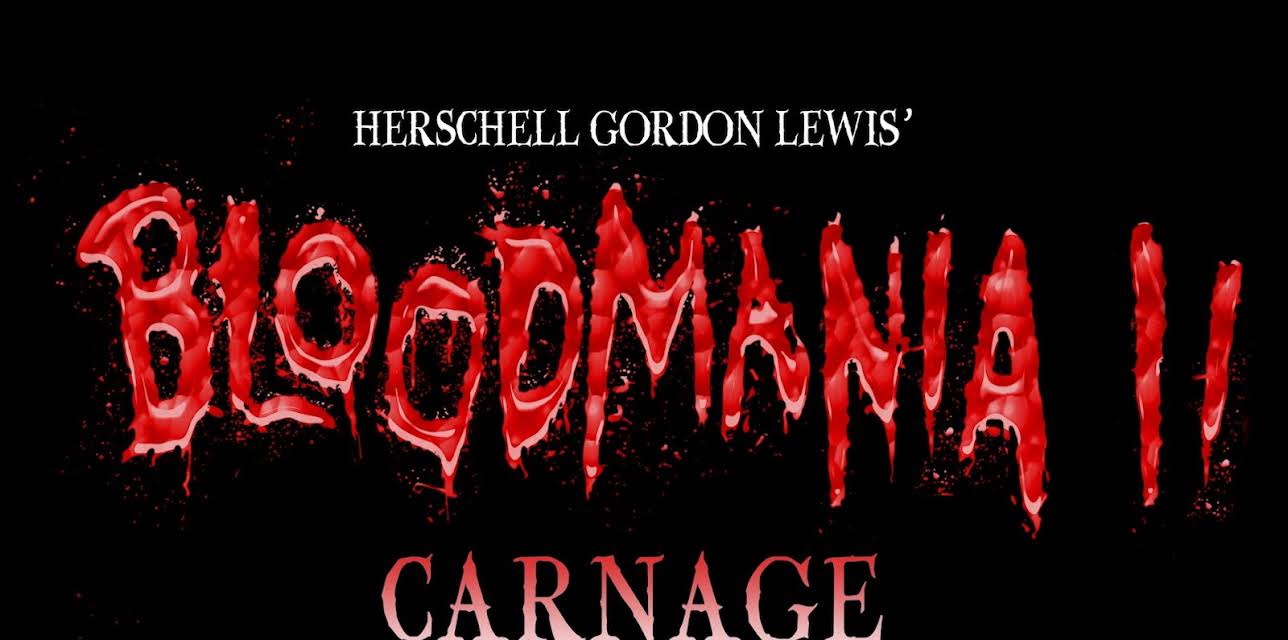 Herschell Gordon Lewis' Blood Mania (2017)