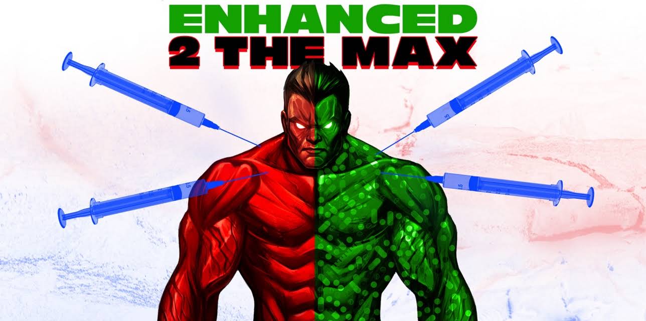Enhanced 2 the Max (2019)