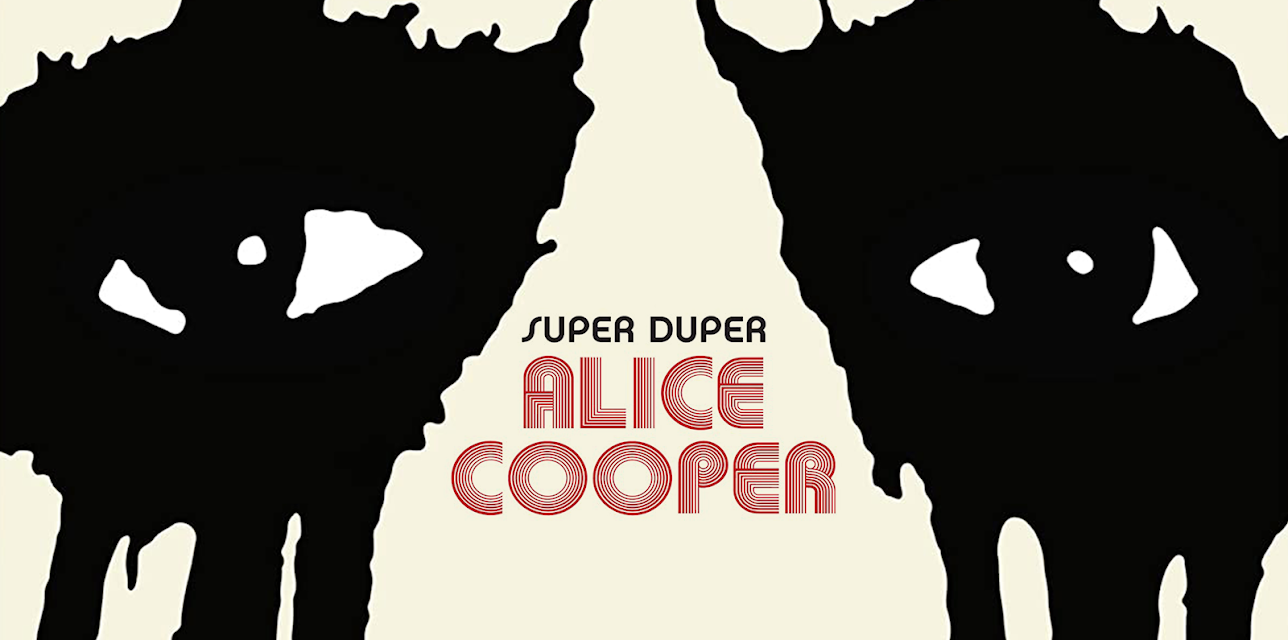 Alice Cooper - Super Dooper Alice Cooper (2014)