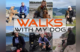 Walks with My Dog - Series 1: Episode 1