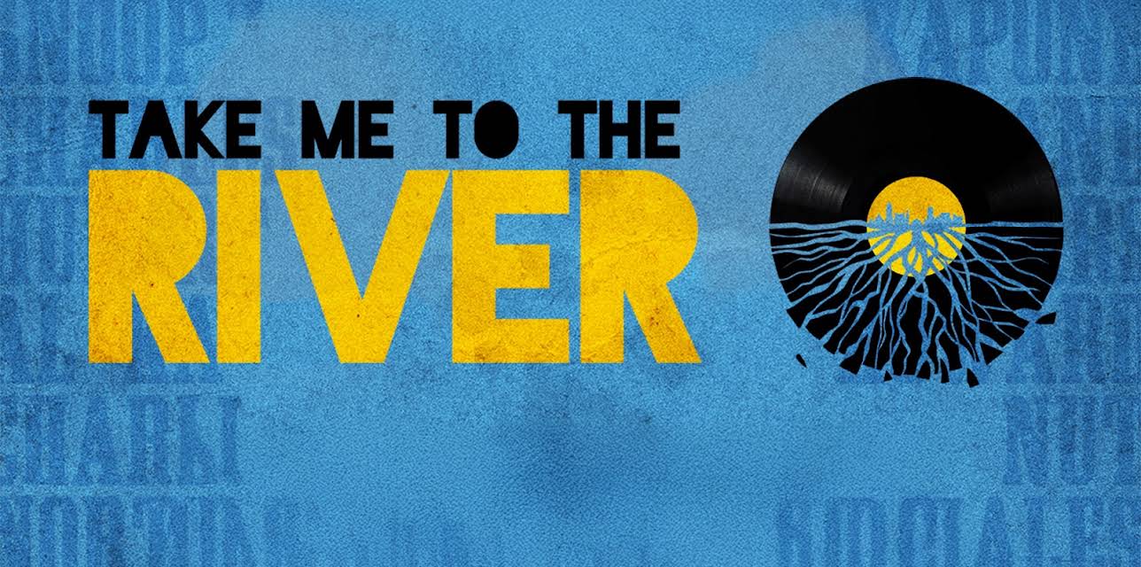 Take Me To The River (2014)