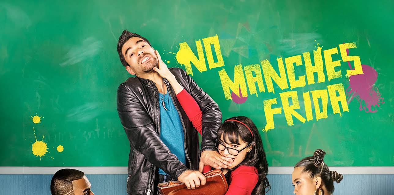 No Manches Frida (2016)