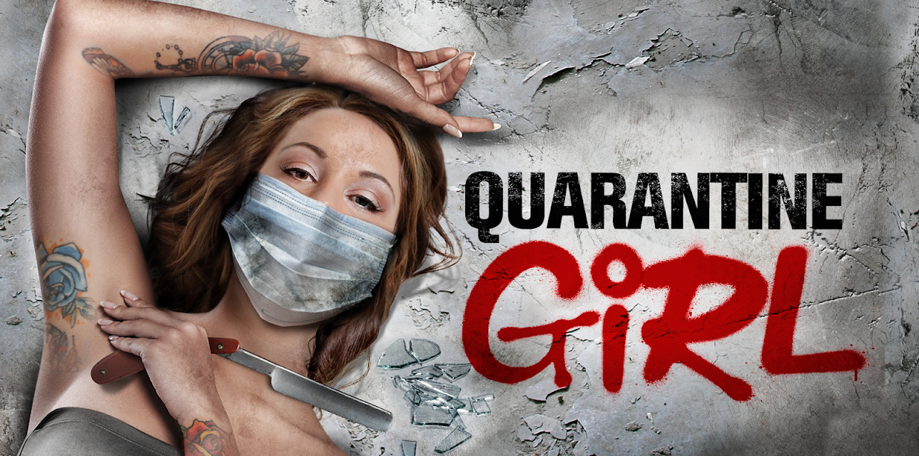 Quarantine Girl (2020)