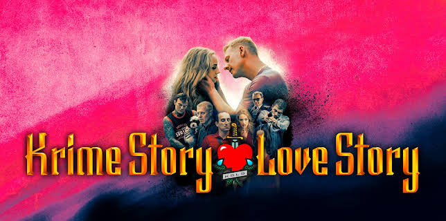 Krime Story. Love Story (2022)