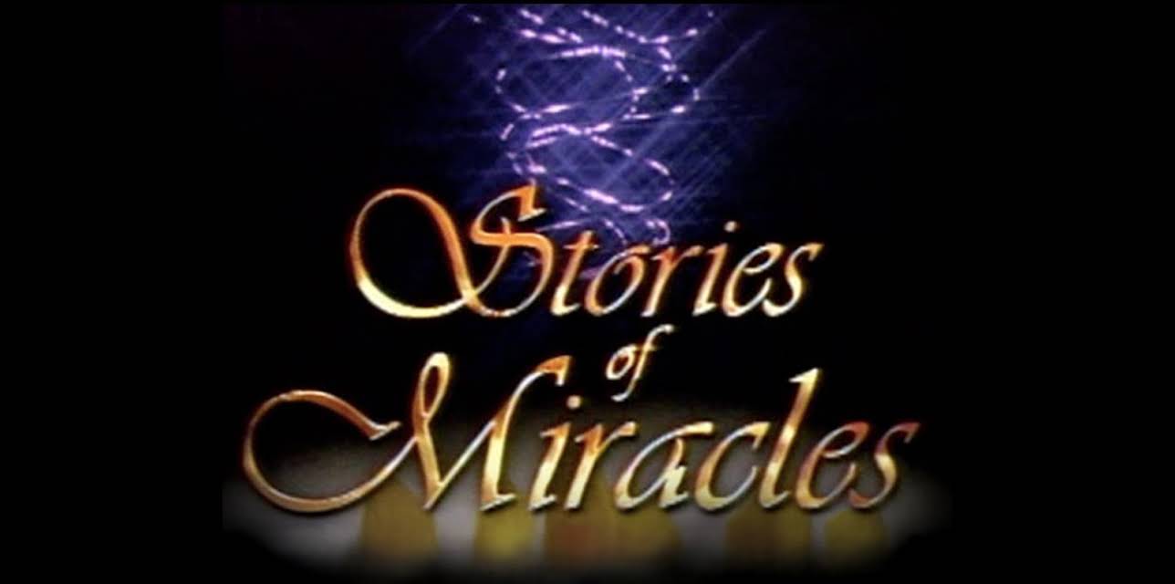 Stories of Miracles - Part 2 (2011)