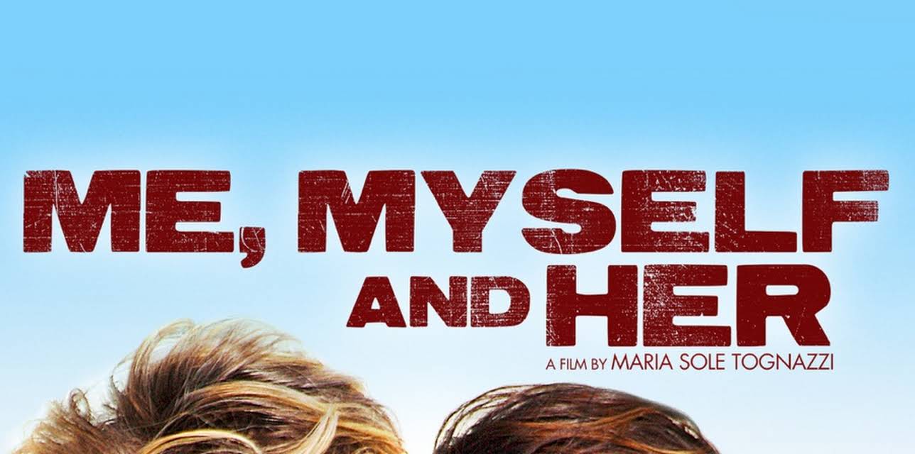 Me, Myself and Her (2016)