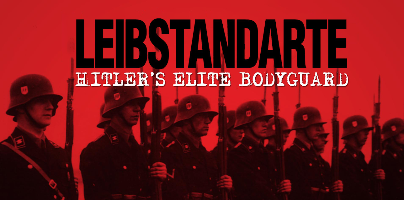 Liebstandarte: Hitler's Elite Body Guard (1998)