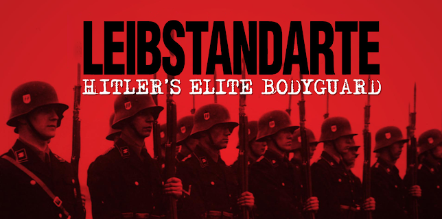 Liebstandarte: Hitler's Elite Body Guard (1998)