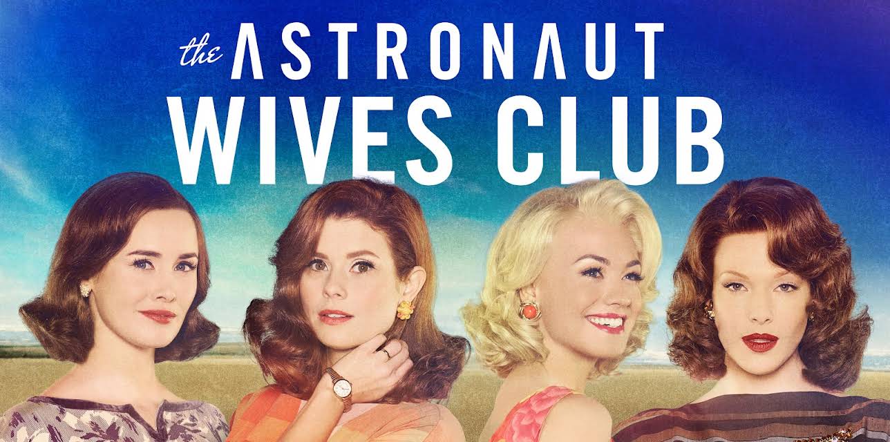 The Astronaut Wives Club Season 1