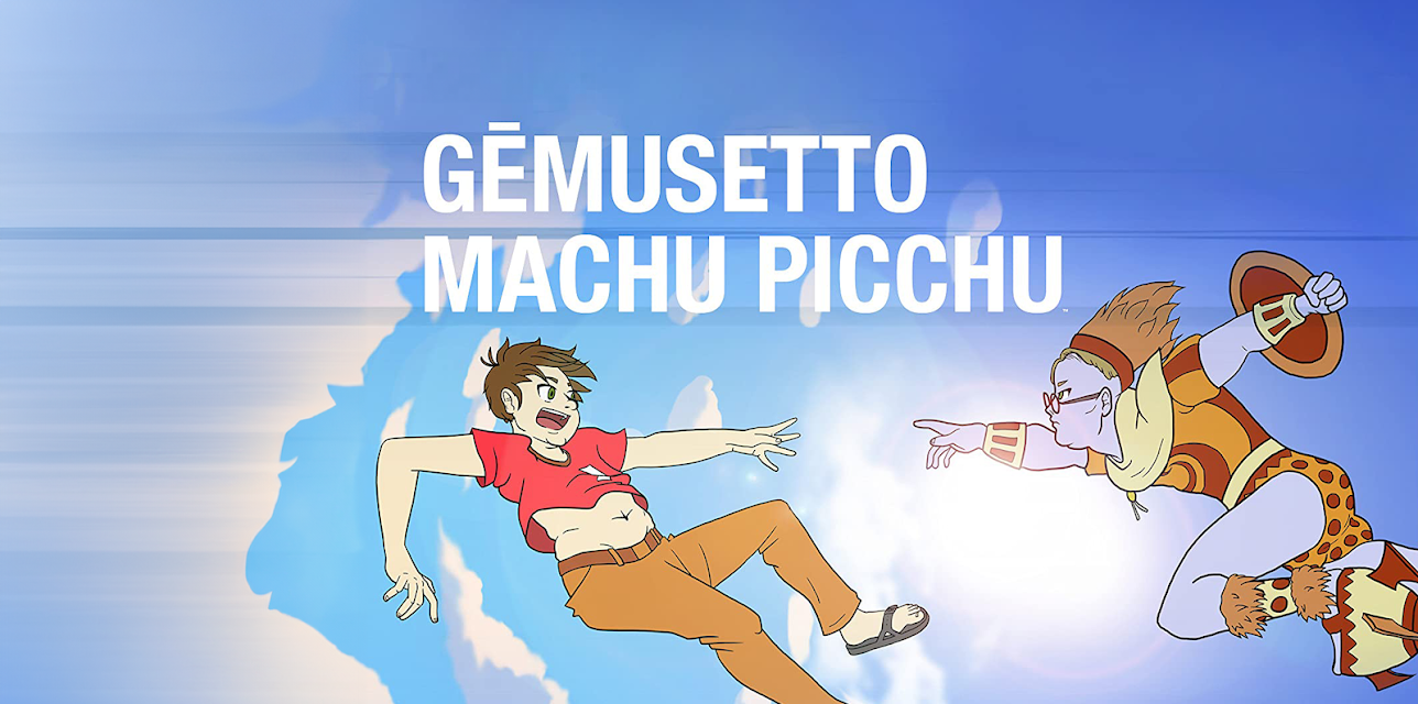 Gemusetto Machu Picchu Season 1