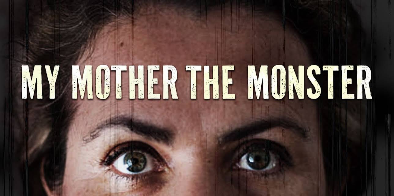 My Mother the Monster (2012)