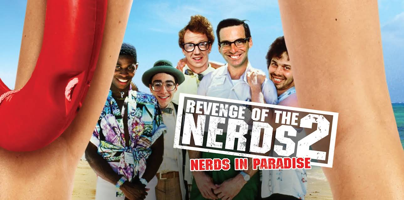 Revenge Of The Nerds II:  Nerds In Paradise (1987)