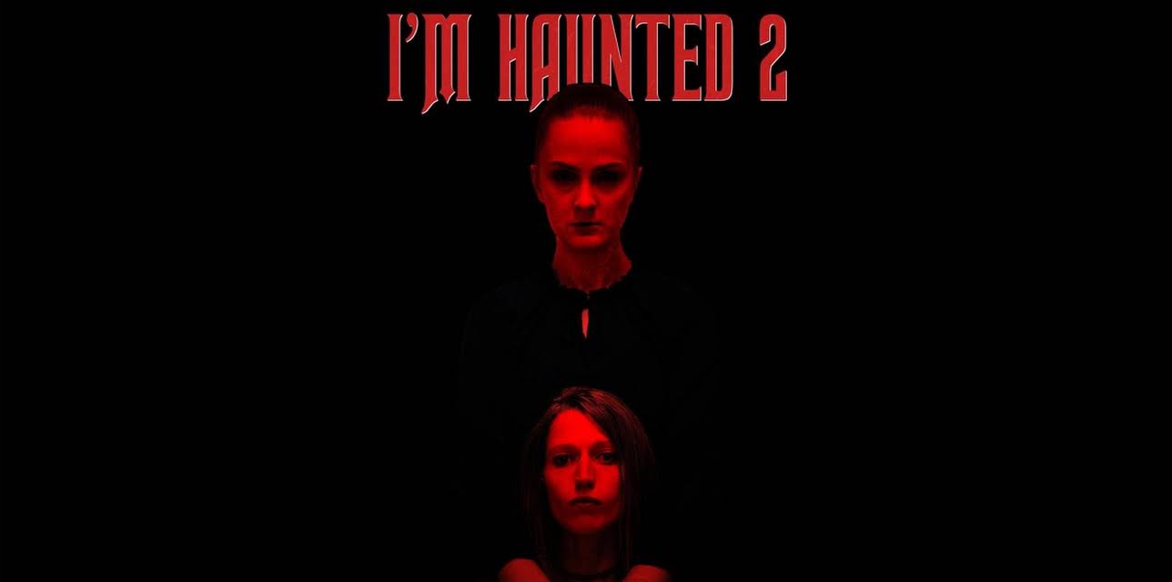 I'm Haunted 2 (2024)