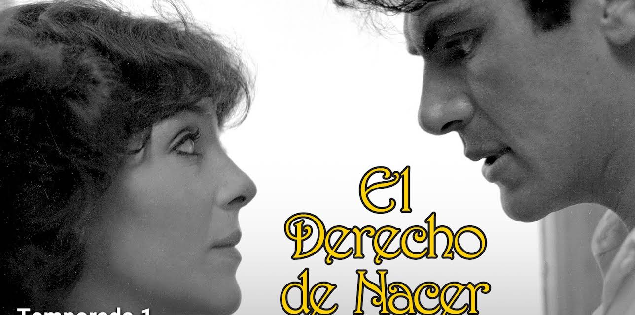 El derecho de nacer 1981 season-1