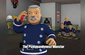 Fireman Sam: The Pontypandyness Monster