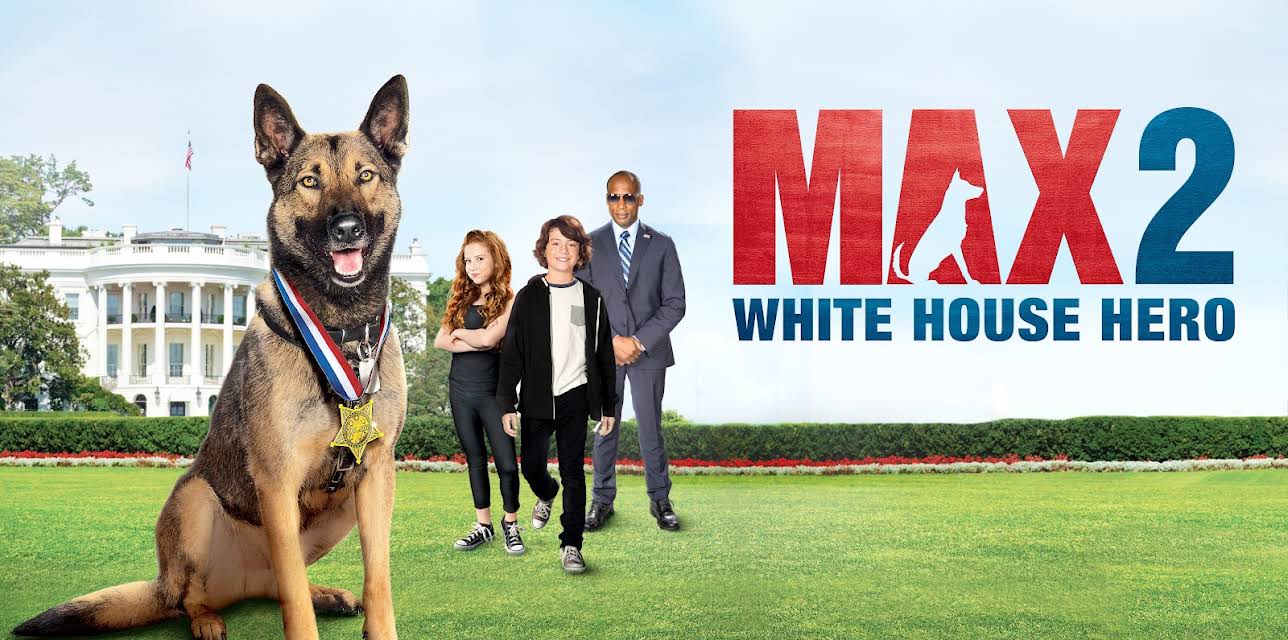 Max 2: White House Hero (2017)