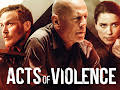 Acts Of Violence