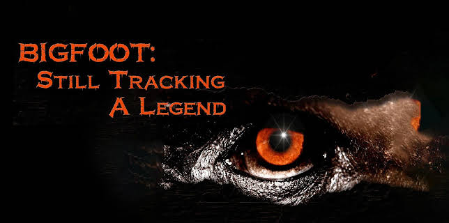 Bigfoot: Still Tracking A Legend (2013)