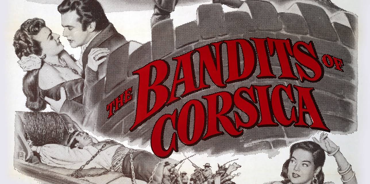 The Bandits Of Corsica (1953)