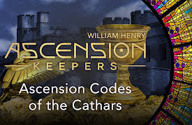 Ascension Keepers: Ascension Codes of the Cathars