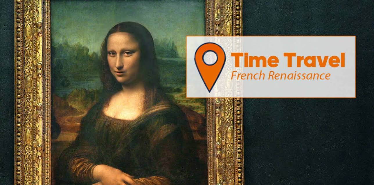 Time Travel: French Renaissance (2023)