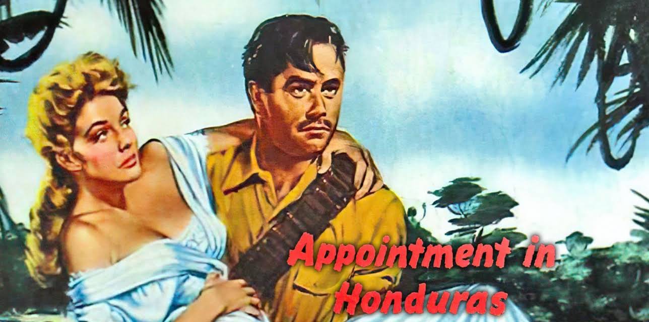 Appointment in Honduras (1953)