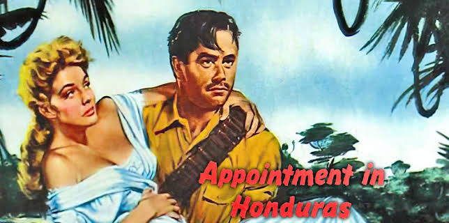 Appointment in Honduras (1953)