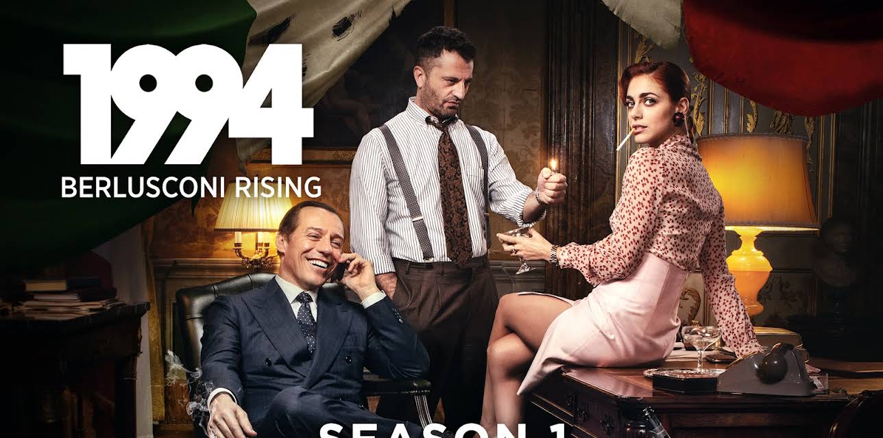 1994: Berlusconi Rising