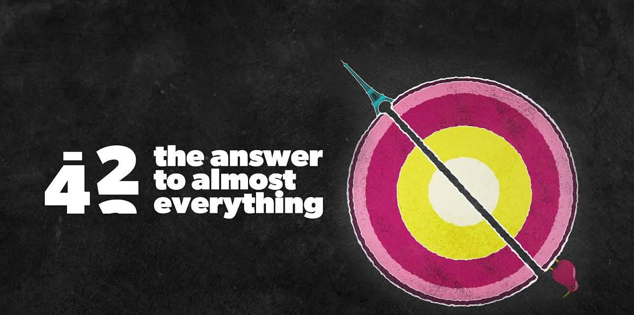 42 - The Answer to Almost Everything