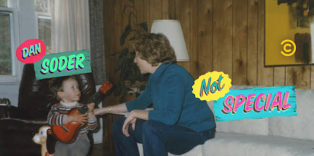 Dan Soder: Not Special (2016)