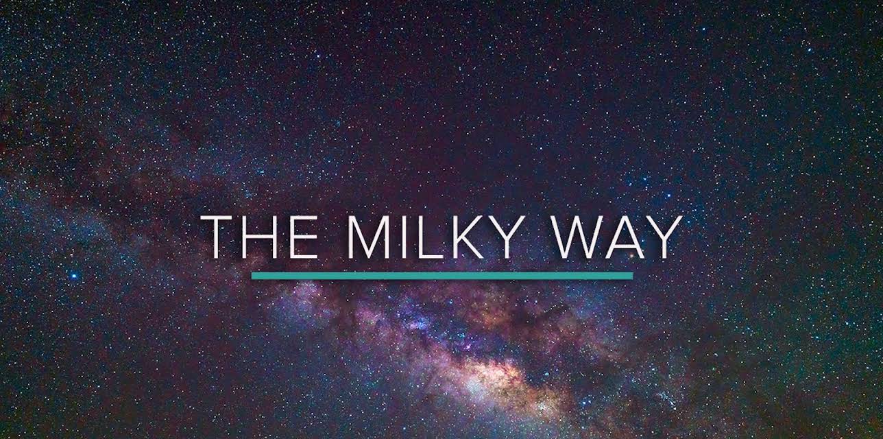 The Milky Way