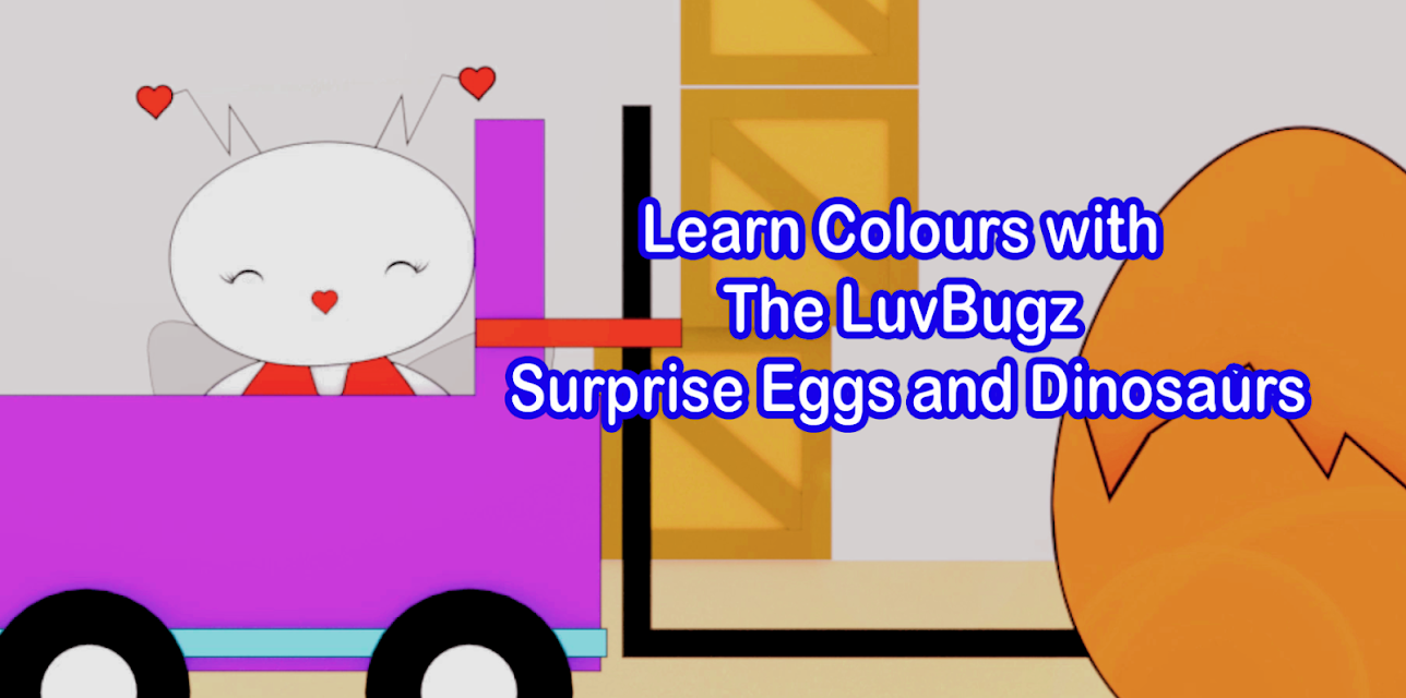 Learn Colours with The LuvBugz Surprise Eggs and Dinosaurs